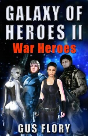 War Heroes by Gus Flory