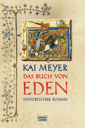 Das Buch von Eden by Kai Meyer