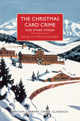 The Christmas Card Crime and Other Stories by 