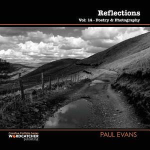 Reflections by Paul Evans