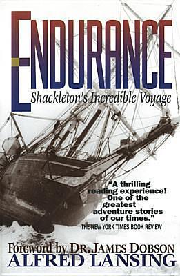 Endurance - Shackleton's Incredible Voyage by Alfred Lansing, Alfred Lansing