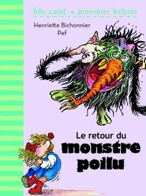 RETOUR DU MONSTRE POILU (LE) NIVEAU 2 by Henriette Bichonnier
