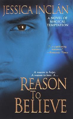 Reason To Believe by Jessica Inclan, Jessica Inclan