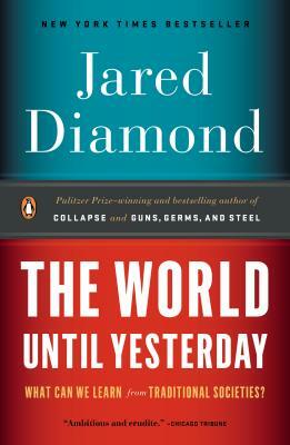 The World Until Yesterday by Jared Diamond