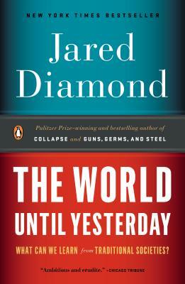 The World Until Yesterday by Jared Diamond