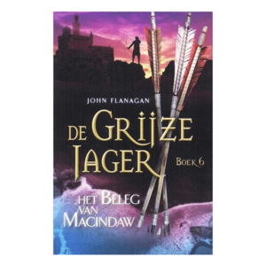 Het beleg van Macindaw by John Flanagan