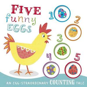 Five Funny Eggs by Igloo Books
