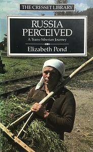 Russia Perceived by Elizabeth Pond