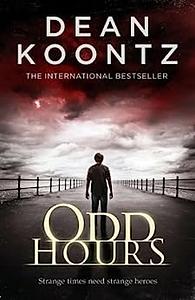 Odd Hours by Dean Koontz
