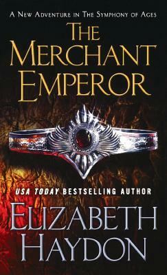 The Merchant Emperor by Elizabeth Haydon