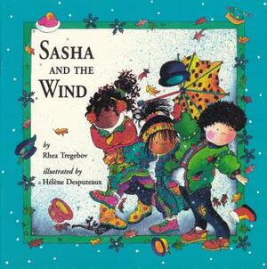 Sasha and the Wind by Rhea Tregebov