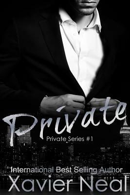Private: Private Series by Xavier Neal