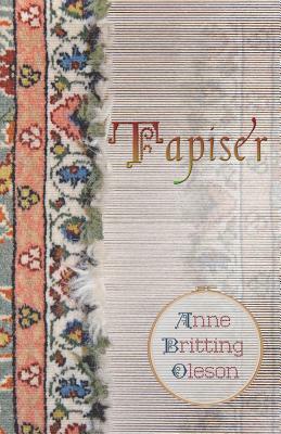 Tapiser by Anne Britting Oleson