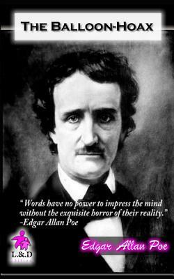 The Balloon-Hoax by Edgar Allan Poe