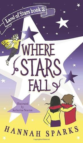 Where Stars Fall by Hannah Sparks