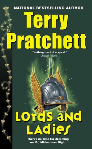 Lords and Ladies by Terry Pratchett