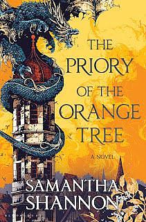 The Priory of the Orange Tree by Samantha Shannon