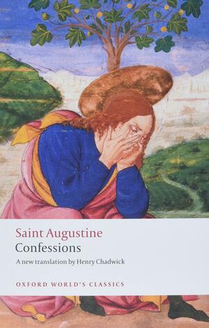 The Confessions by Saint Augustine of Hippo