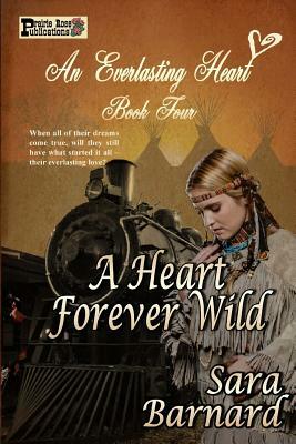 A Heart Forever Wild by Sara Barnard