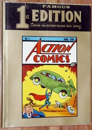 Action Comics Famous 1st Edition by Carmine Infantino, Joe Shuster, Jerry Siegel