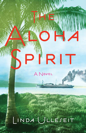 The Aloha Spirit by Linda Ulleseit