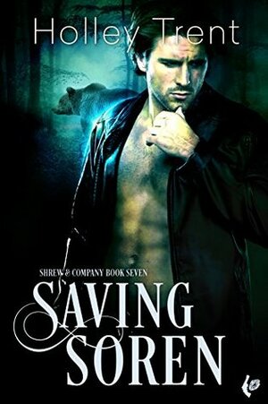 Saving Soren by Holley Trent