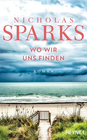 Wo wir uns finden by Nicholas Sparks