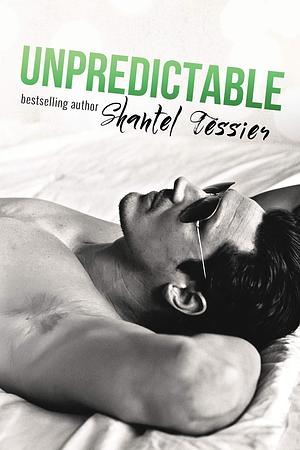 Unpredictable by Shantel Tessier