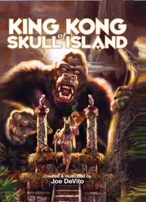 King Kong of Skull Island by Brad Strickland, Joe DeVito