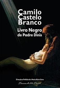 Livro Negro de Padre Dinis by Camilo Castelo Branco