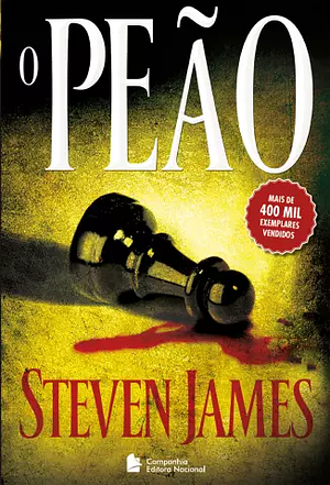 O Peão by Steven James