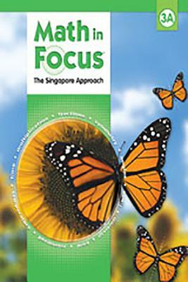 Math in Focus: Singapore Math: Homeschool Package, 1st Semester Grade 3 2010 by 