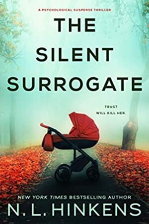 The Silent Surrogate by N.L. Hinkens