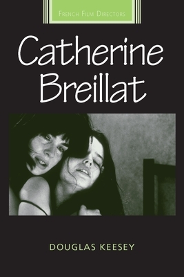 Catherine Breillat by Douglas Keesey