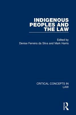Indigenous Peoples and the Law by 