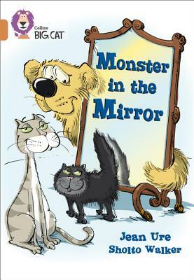 Monster in the Mirror by Sholto Walker, Jean Ure