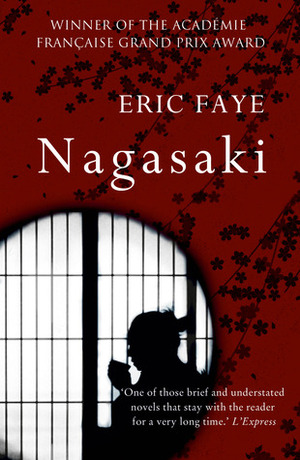 Nagasaki by Emily Boyce, Éric Faye