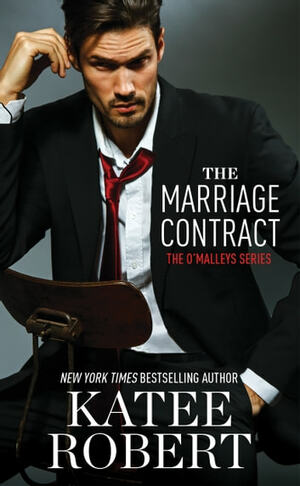 The Marriage Contract by Katee Robert