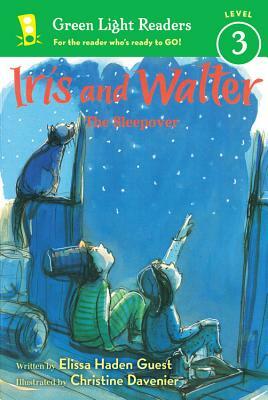 Iris and Walter: The Sleepover by Elissa Haden Guest