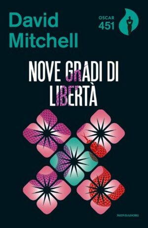 Nove gradi di libertà by David Mitchell