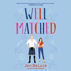 Well Matched by Jen DeLuca