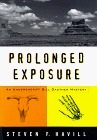 Prolonged Exposure by Steven F. Havill