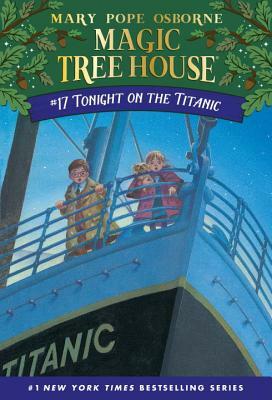 Tonight on the Titanic by Mary Pope Osborne