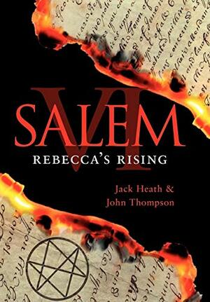 Rebecca's Rising by Jack Heath