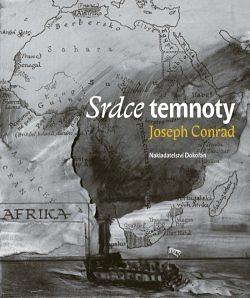 Srdce temnoty by Joseph Conrad