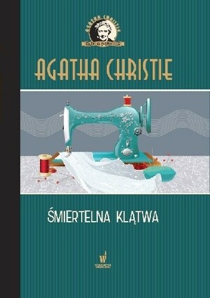 Śmiertelna klątwa by Agatha Christie