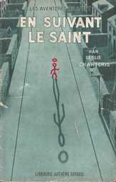 En suivant le Saint by Edmond Michel-Tyl, Leslie Charteris