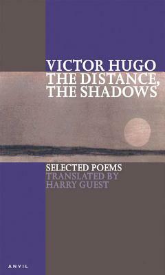 Distance, the Shadows by Victor Hugo