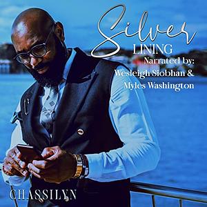 Silver Lining by Chassilyn Hamilton