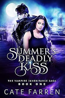 Summer's Deadly Kiss by Christine Winsor, Cate Farren